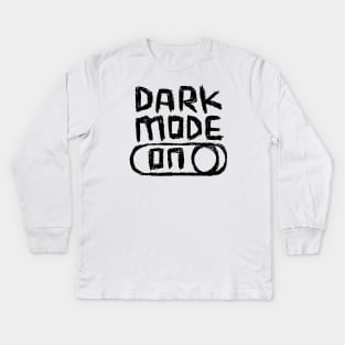 Dark Mode ON for Darkie Kids Long Sleeve T-Shirt
